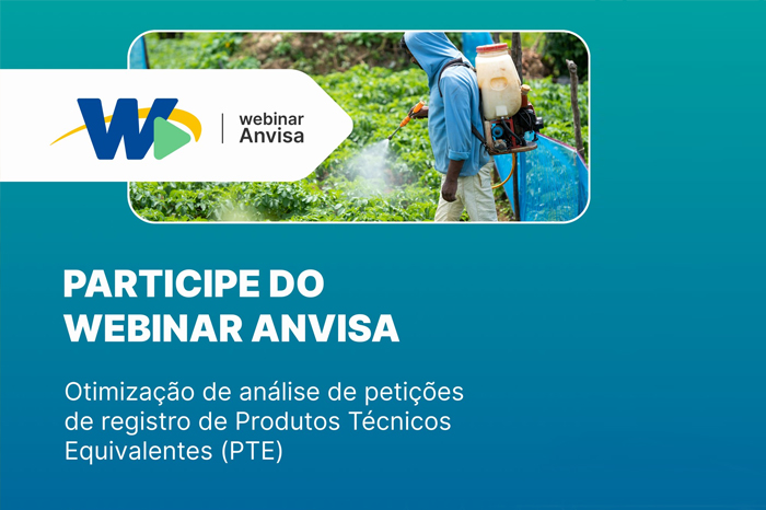 Webinar orienta sobre otimização de análise de Produtos Técnicos Equivalentes
